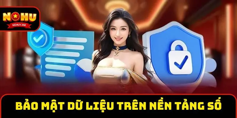 Bảo mật dữ liệu cá nhân trên nền tảng số